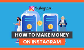 How to Make Money on Instagram